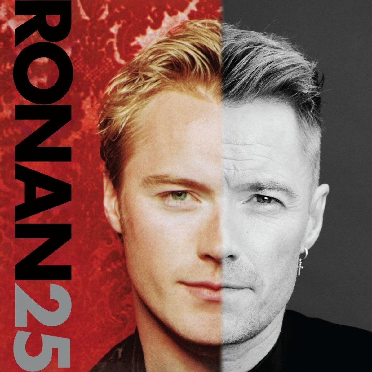 Ronan (25th Anniversary) Ronan (25th Anniversary)