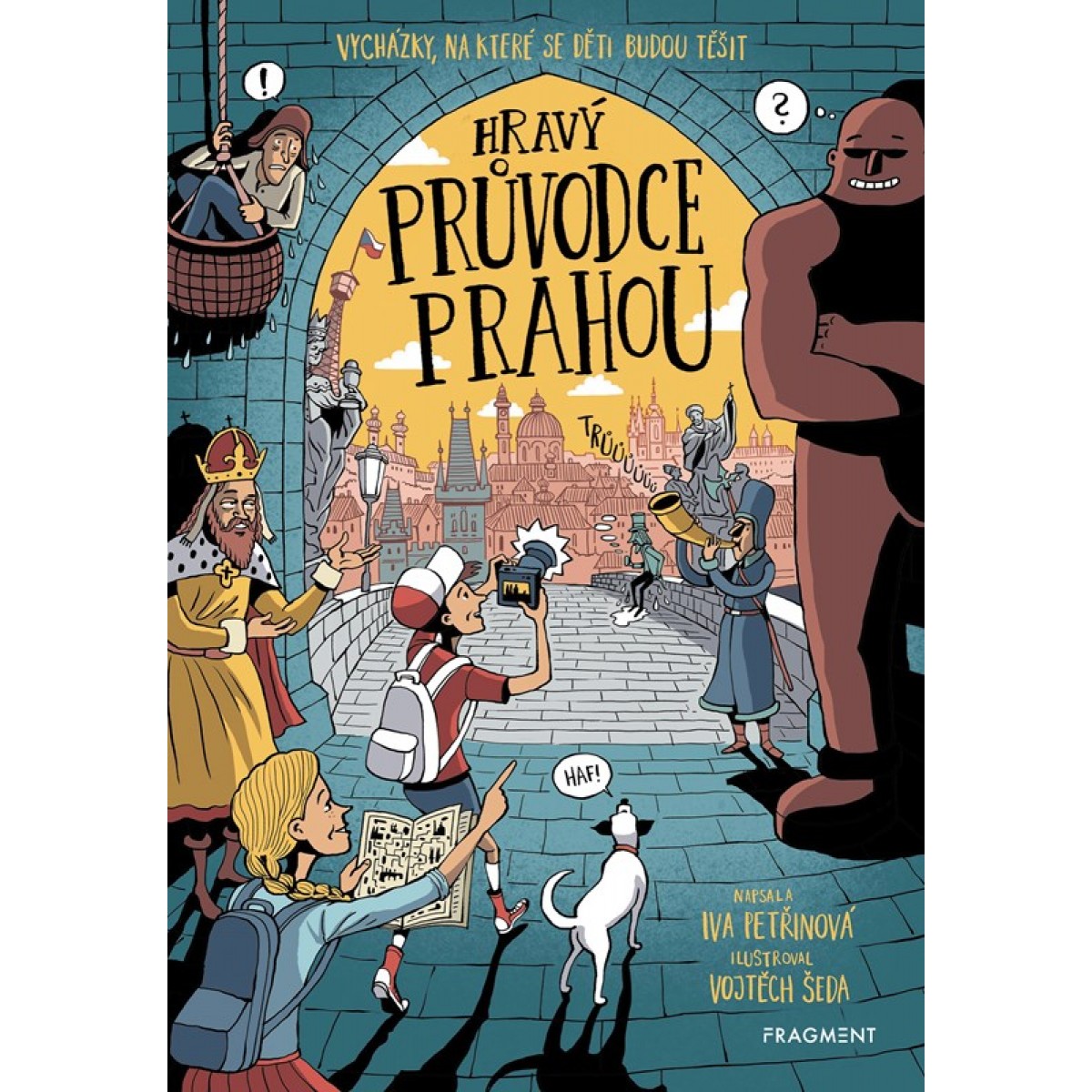 Hravý průvodce Prahou Hravý průvodce Prahou